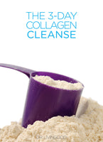 3-Day Collagen Cleanse [Downloadable PDF]
