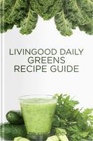 Livingood Daily Greens Recipes [Downloadable PDF]